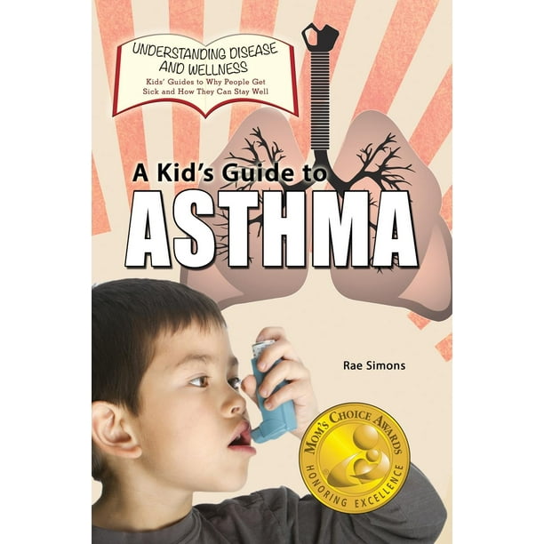 A Kid's Guide to Asthma