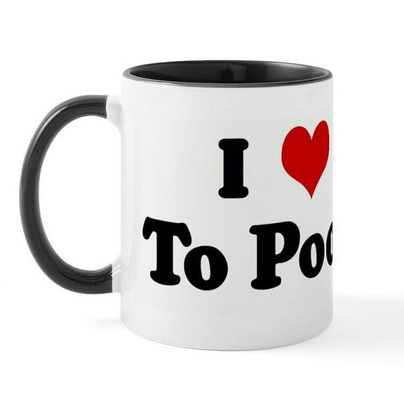 CafePress - I Love To Poop Mug - 11 oz Ceramic Mug - Novelty Coffee Tea Cup
