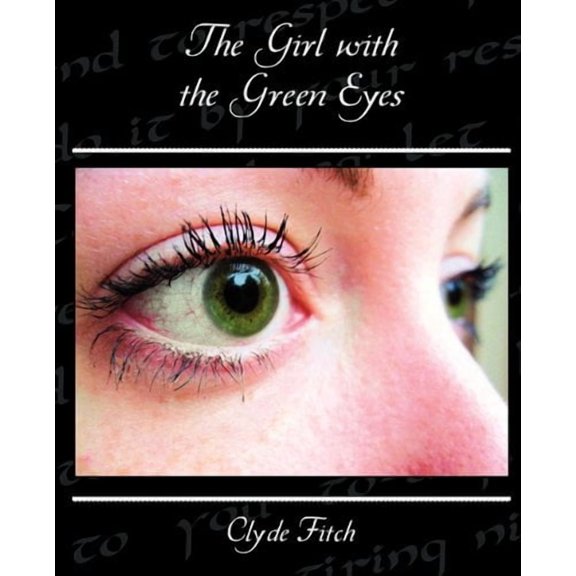 The Girl with the Green Eyes (Paperback)