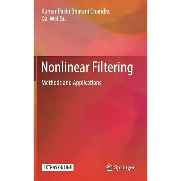 Nonlinear Filtering: Methods and Applications, (Hardcover)