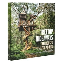 Pre-Owned Treetop Hideaways: Treehouses for Adults (Hardcover) 084786961X 9780847869619