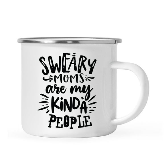 Koyal Wholesale Funny Mother's Day Stainless Steel Campfire Coffee Mug, Sweary Moms Are My Kinda People