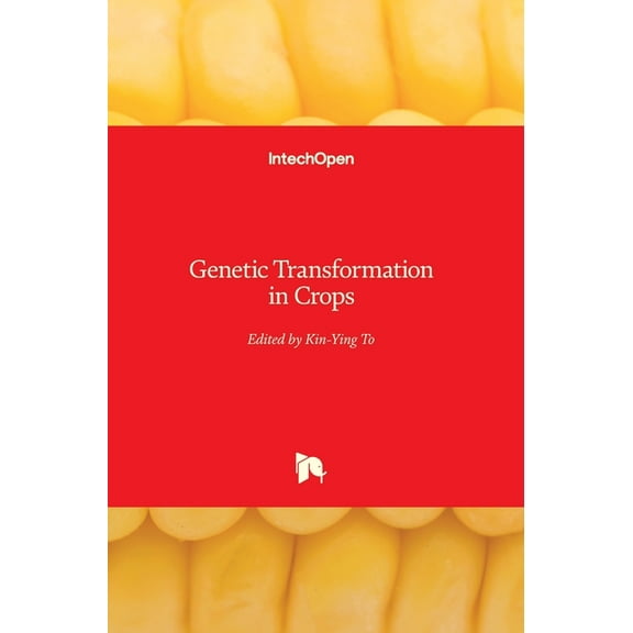 Genetic Transformation in Crops (Hardcover)