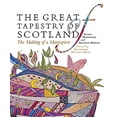 thumbnail image 1 of Pre-Owned The Great Tapestry of Scotland: The Making of a Masterpiece (Paperback) 1780271336 9781780271330, 1 of 1