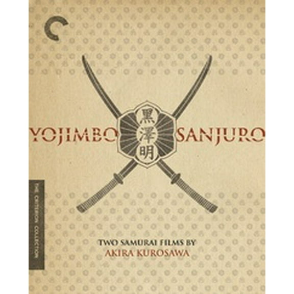 Yojimbo / Sanjuro: Two Samurai Films by Akira Kurosawa (Criterion Collection)