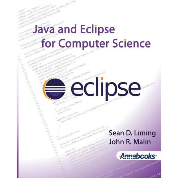 Java and Eclipse for Computer Science, (Paperback)