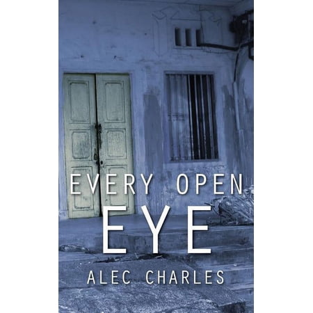 Our Shadows Will Remain Every Open Eye Book 3 (Paperback)