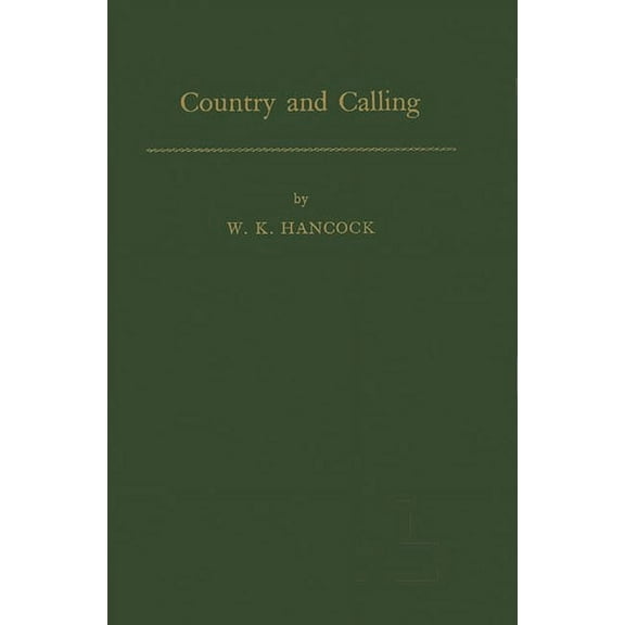 Country and Calling, (Hardcover)