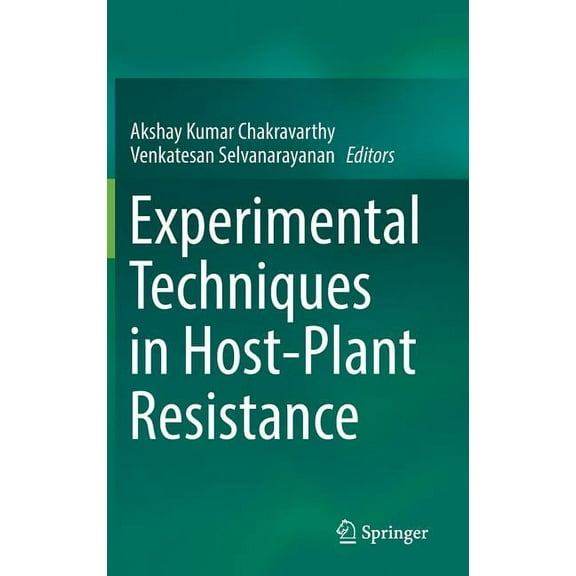Experimental Techniques in Host-Plant Resistance, (Hardcover)