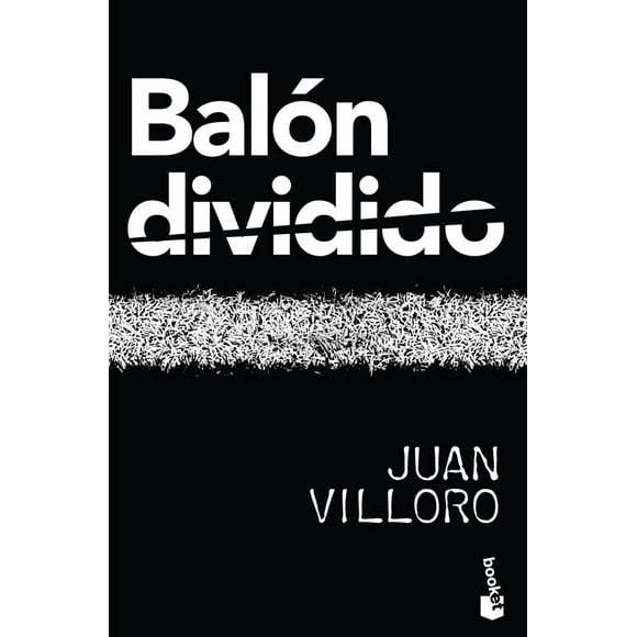 BALON DIVIDIDO BOOKET MEXICO JUAN VILLORO