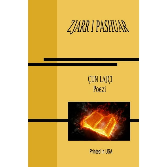 ZJARR I PASHUAR Poezi, (Paperback)
