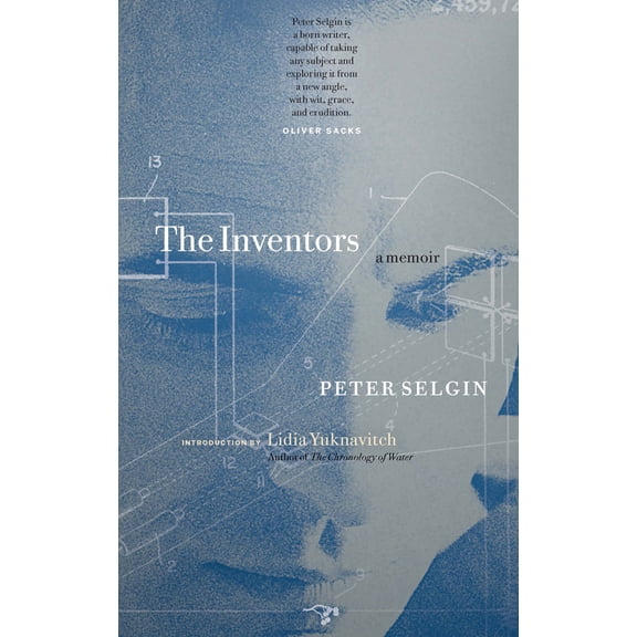 Pre-Owned The Inventors: A Memoir (Paperback) 0989360474 9780989360470