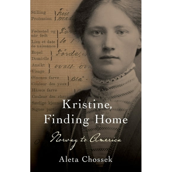Kristine, Finding Home : Norway to America (Paperback)