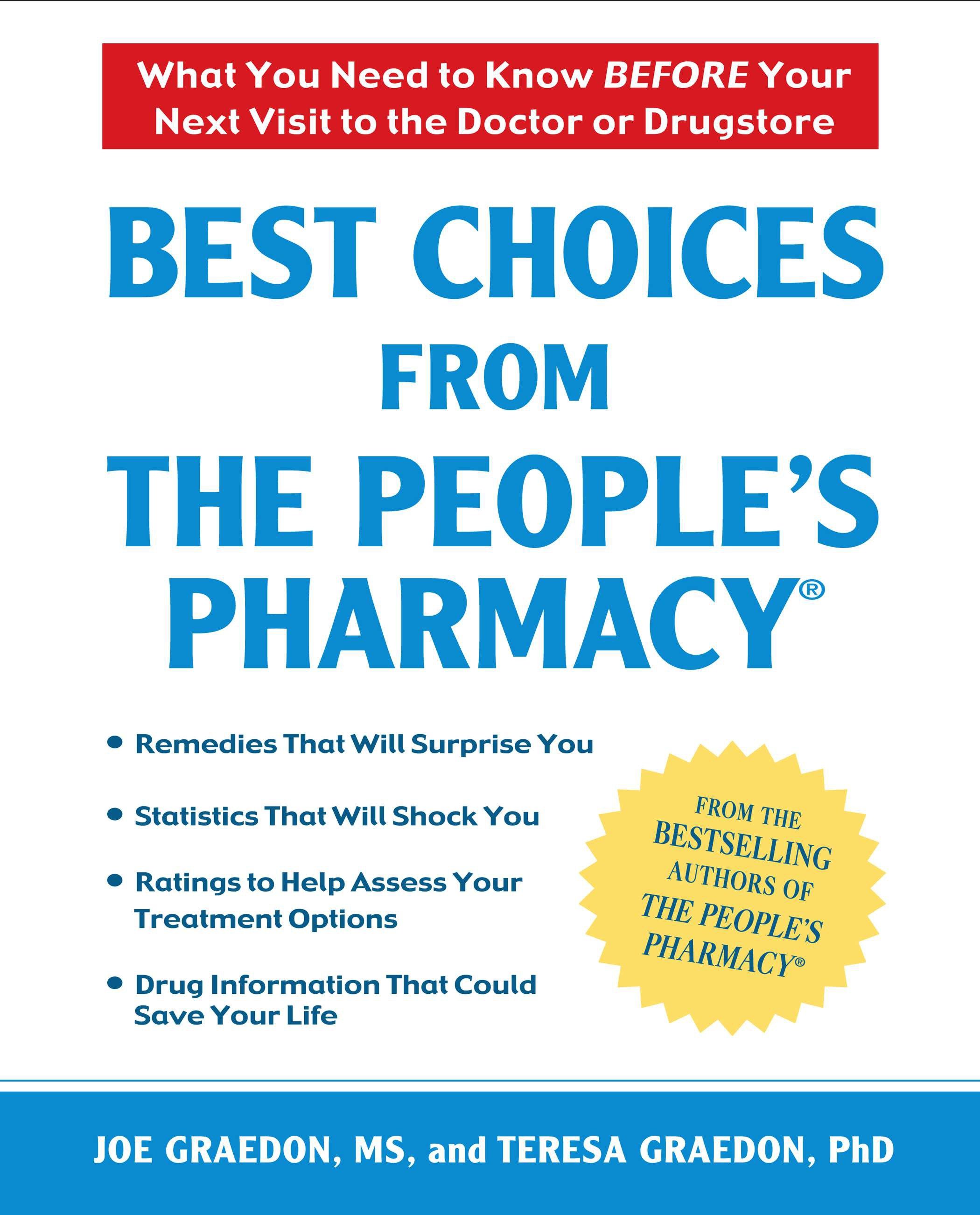 Best Choices From the People's Pharmacy What You Need to Know Before