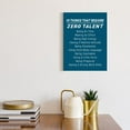 thumbnail image 2 of Modern 10 Things That Require Zero Talent Motivational Motto Wall Art Canvas,Positive Inspirational Quote Canvas Framed Wall Art Ready to Hang For Home Office Gym & Locker Room Wall Decor 12"x 15", 2 of 5