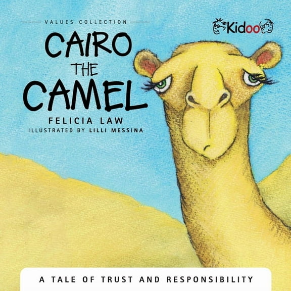 Cairo The Camel, (Paperback)