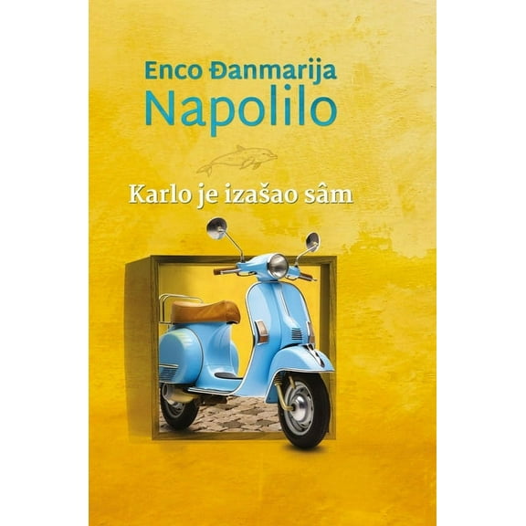 Karlo je izasao sâm, (Hardcover)