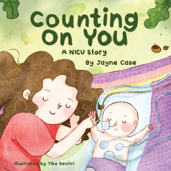 Counting On You: A NICU Story, (Paperback)