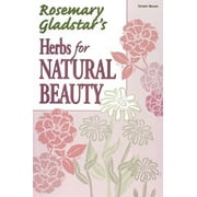 Herbs for Natural Beauty (Paperback)