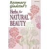Herbs for Natural Beauty (Paperback)