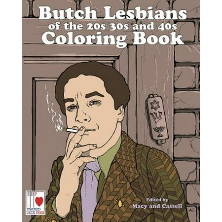 The Butch Lesbians of the '20s, '30s, and '40s Coloring