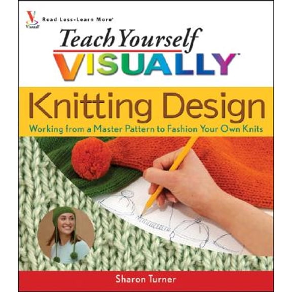 Teach Yourself Visually Knitting Design