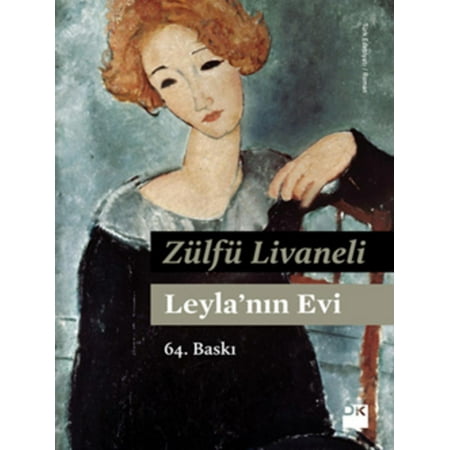 Leyla'nın Evi - eBook (Evi Edna Ogholi The Best Of Evi Edna Ogholi)