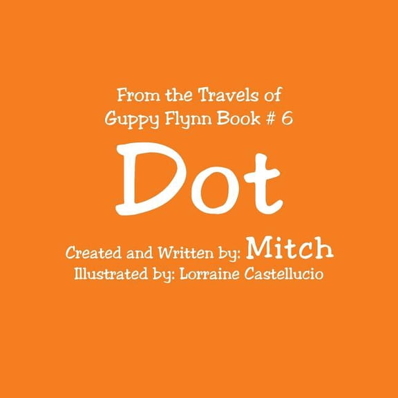 Dot, (Paperback)