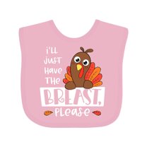 Inktastic I'll Just Have the Breast, Please Cute Turkey Boys or Girls Baby Bib