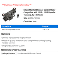thumbnail image 2 of Intake Manifold Runner Control Motor - Compatible with 2010 - 2013 Hyundai Tucson 2.4L 4-Cylinder 2011 2012, 2 of 2