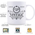 thumbnail image 5 of 1940 Birthday Gifts for Women Men - 1940 Vintage 11 oz Coffee Mug - Great 1940 Birthday Gifts for Grandpa Grandma Dad Mom Friend Sister Brother Coworker, 5 of 7