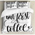 thumbnail image 1 of But First Coffee Duvet Cover Set Queen Size, Morning Motivational Calligraphy in Cursive Style Illustration Print, Decorative 3 Piece Bedding Set with 2 Pillow Shams, Black and White, by Ambesonne, 1 of 3
