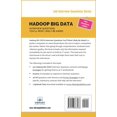 thumbnail image 2 of Job Interview Questions: Hadoop BIG DATA Interview Questions You'll Most Likely Be Asked (Paperback), 2 of 2