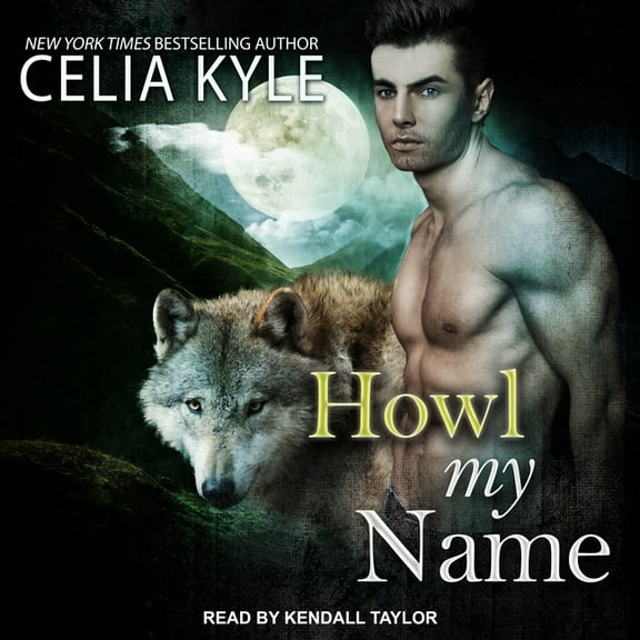 Grayslake: More Than Mated: Howl My Name (Audiobook)