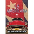 thumbnail image 1 of Pre-Owned La Americana: A Memoir (Paperback) 1510726535 9781510726536, 1 of 1