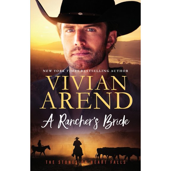 The Stones of Heart Falls A Rancher's Bride, Book 3, (Paperback)