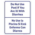 thumbnail image 1 of Do Not Use Pool If You Are Ill With Diarrhea Bilingual Sign,, 1 of 1