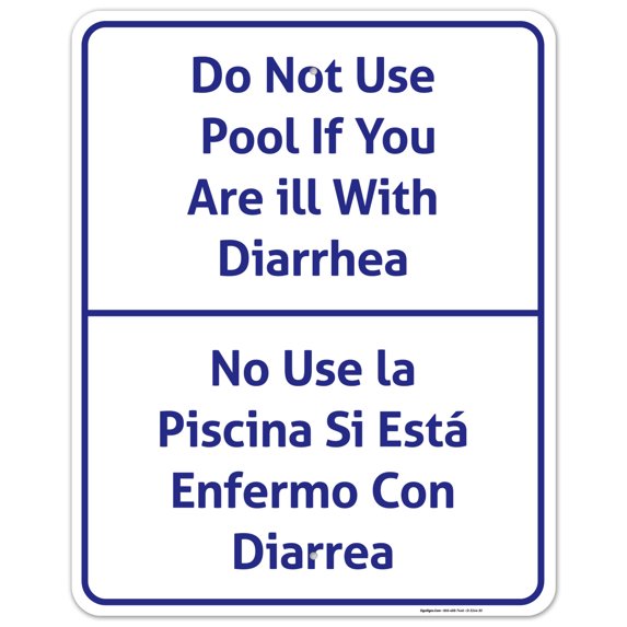 Do Not Use Pool If You Are Ill With Diarrhea Bilingual Sign,