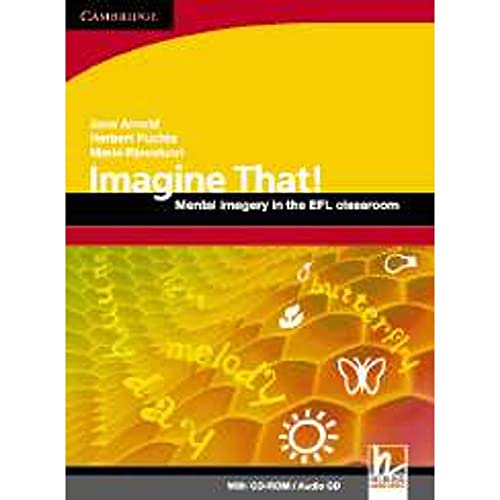 Pre-Owned Imagine That! with CD-ROM/Audio CD: Mental Imagery in the EFL Classroom (Cambridge Professional Learning) (Paperback) 0521716101 9780521716109