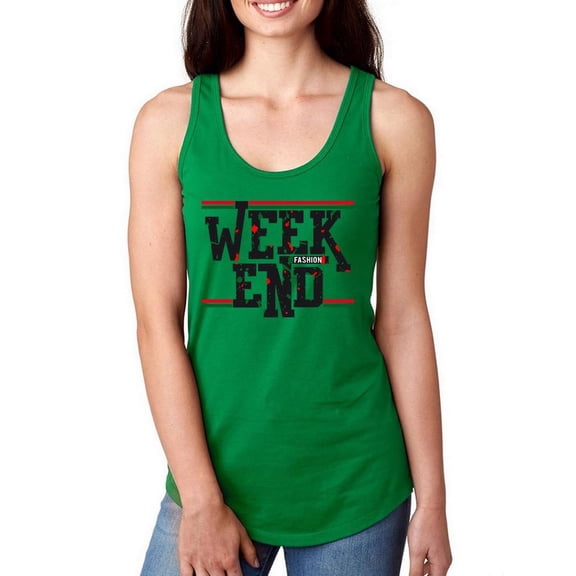 Week End Fashion Banner Racerback Tank Women -Image by Shutterstock, Female XX-Large