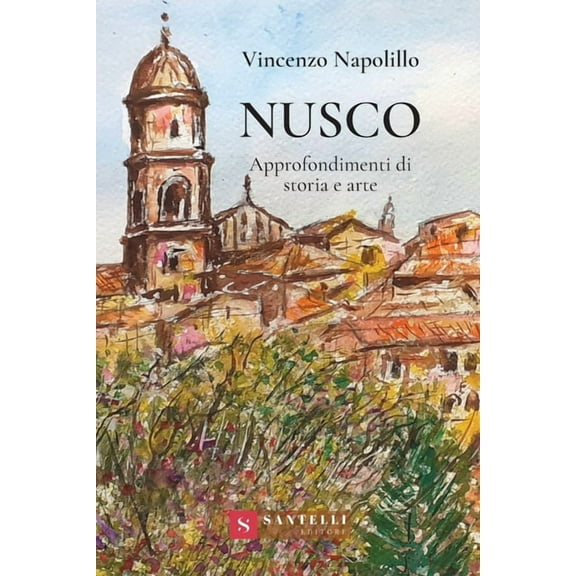 Nusco. Approfondimenti Di Stor, (Paperback)