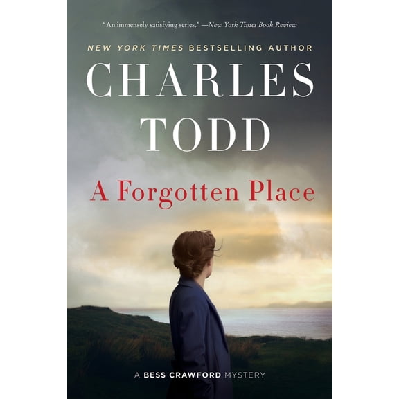 Pre-Owned A Forgotten Place: A Bess Crawford Mystery (Hardcover) 0062678825 9780062678829