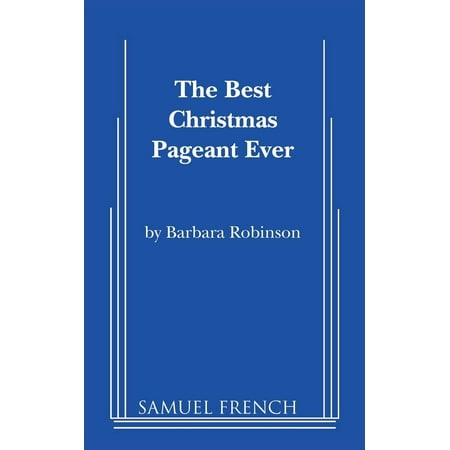 The Best Christmas Pageant Ever (The Best Christmas Pageant Ever Questions)