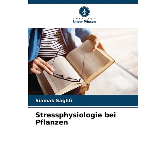 Stressphysiologie bei Pflanzen, (Paperback)