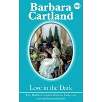 202. Love in the Dark (Paperback) by Barbara Cartland
