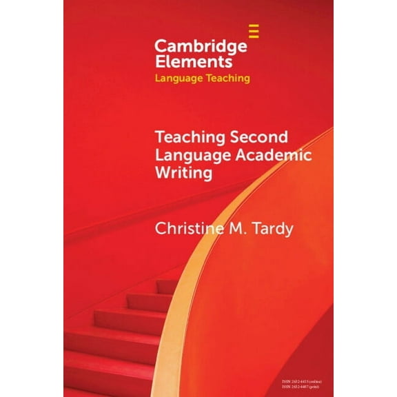 Elements in Language Teaching Teaching Second Language Academic Writing, (Hardcover)