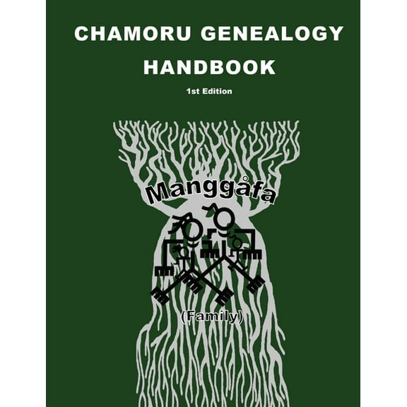 CHamoru Genealogy Handbook, (Paperback)
