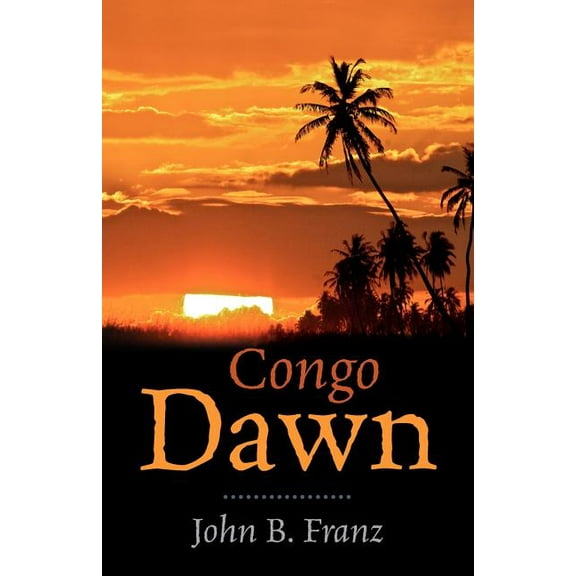 Congo Dawn - Paperback