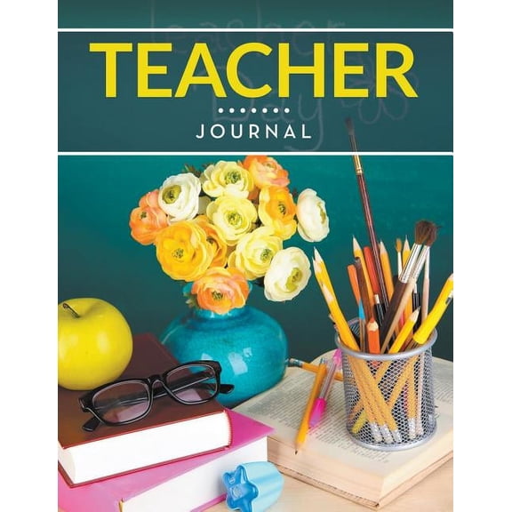 Teacher Journal, (Paperback)