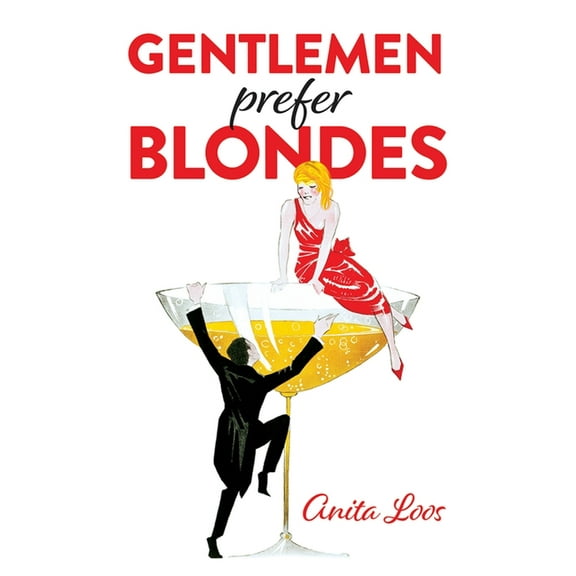 Dover Literature: Humor Gentlemen Prefer Blondes, (Paperback)